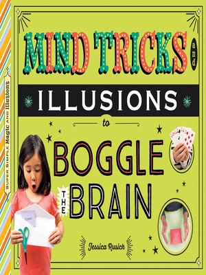 cover image of Mind Tricks and Illusions to Boggle the Brain
